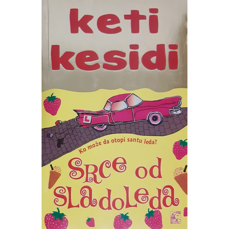 Srce od sladoleda - Keti Kesidi