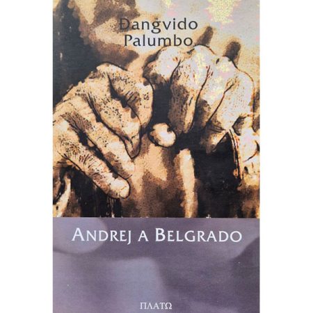 Andrej a Belgrado - Palumbo Đangvido