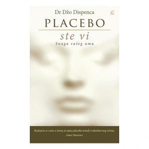Knjiga Placebo ste vi - autor Džo Dispenca - prednja korica