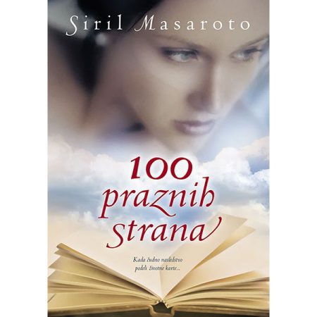 Sto praznih strana – Siril Masaroto