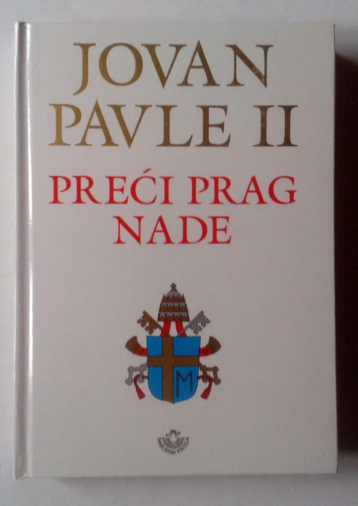 Preći prag nade - Jovan Pavle II