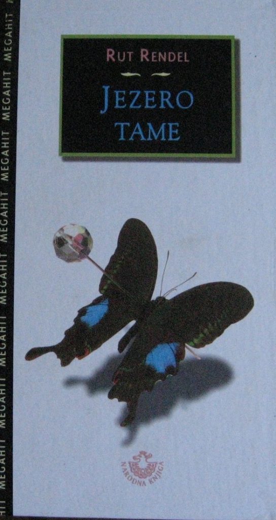 Jezero tame - Rut Rendel