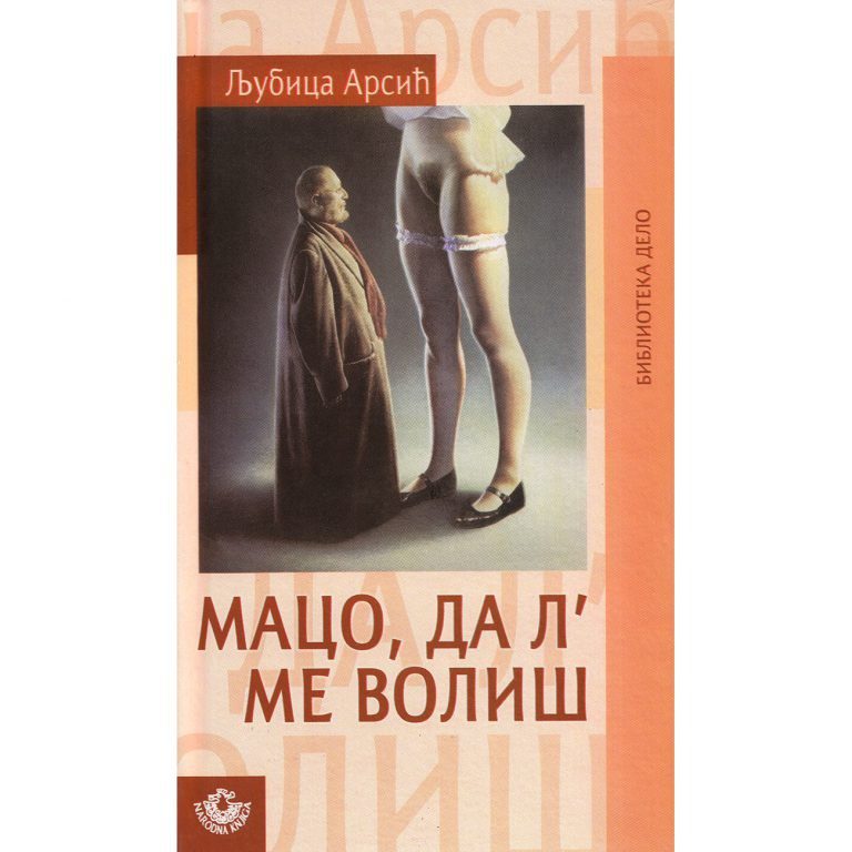 Maco, da l' me voliš - Ljubica Arsić