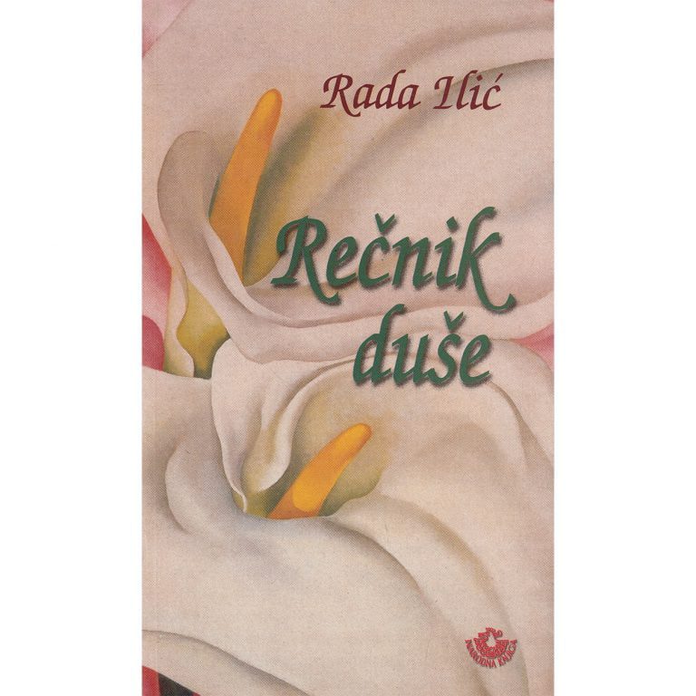 Rečnik duše - Rada Ilić