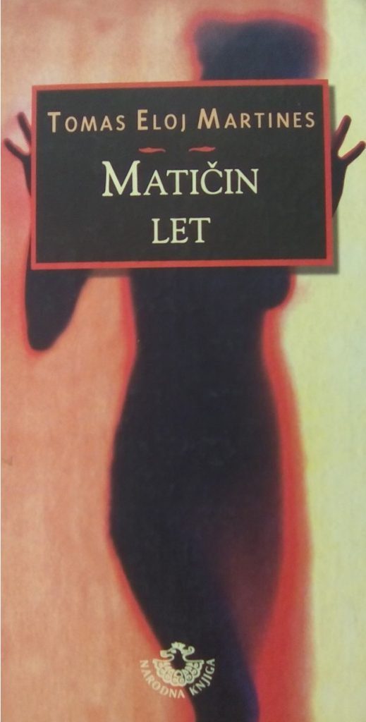 Matični Let - Tomas Eloj Martinez