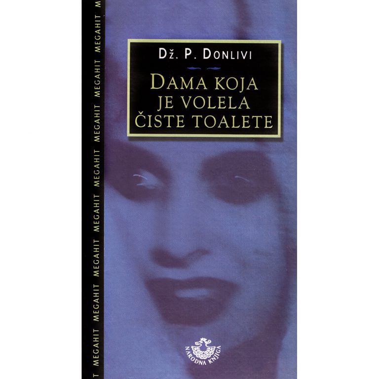 Dama koja je volela čiste toalete - Dž. P. Donlivi