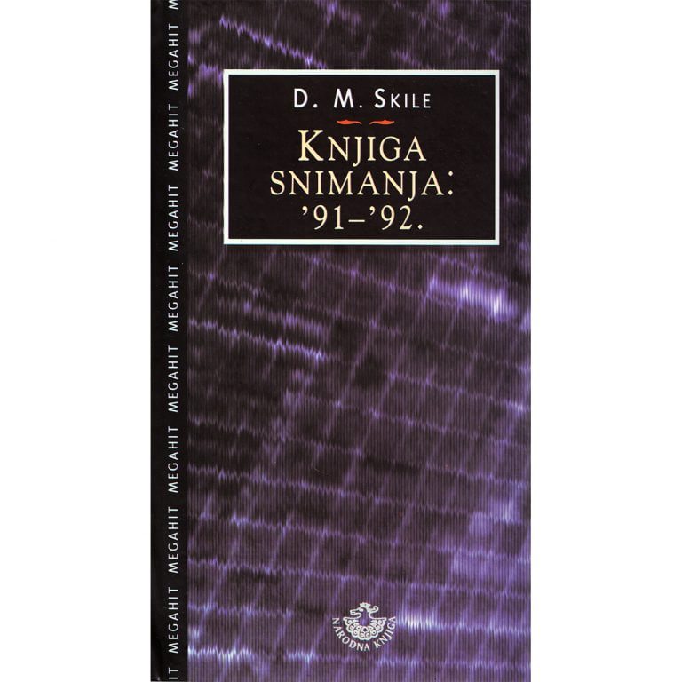 Knjiga snimanja - D. M. Skile
