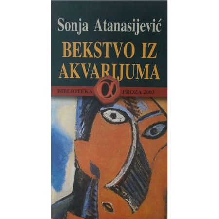 Bekstvo iz akvarijuma - Sonja Atanasijević