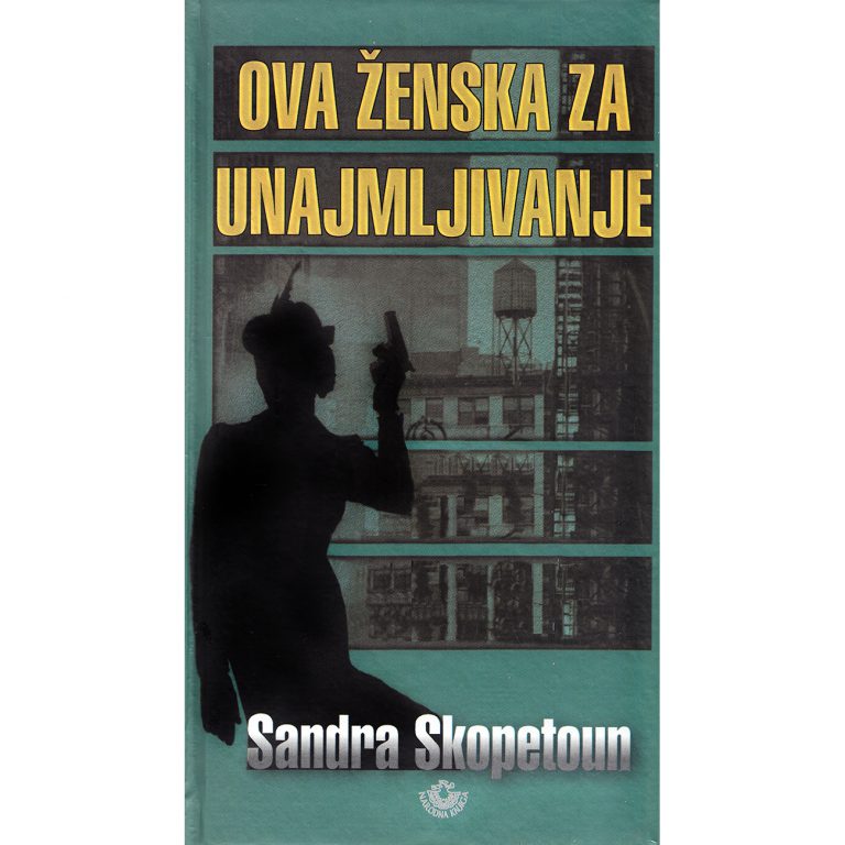 Ova ženska za unajmljivanje - Sandra Skopetoun