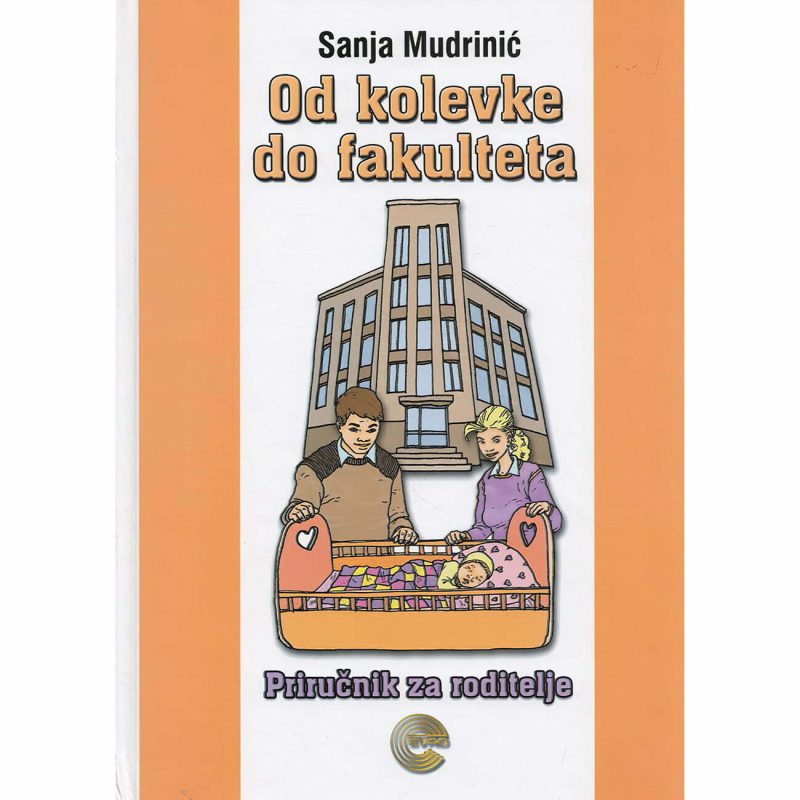 Od kolevke do fakulteta - Sanja Mudrinić
