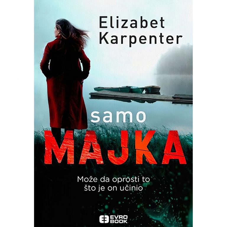 Samo majka - Elizabet Karpenter