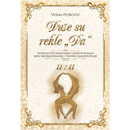 Duše su rekle "DA" - Vesna Petković