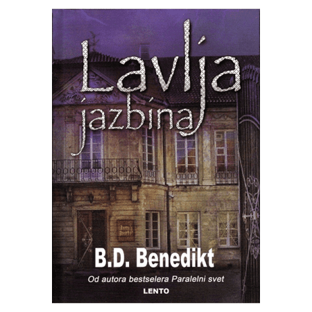 Lavlja jazbina - B. D. Benedikt