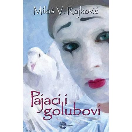 Pajaci i golunovi - Miloš Rajković