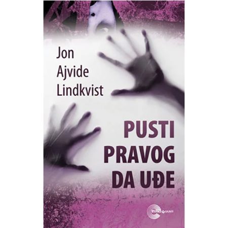 Pusti pravog da uđe - Jon Ajvide Lindkvist