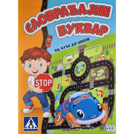 Saobraćajni bukvar - od kuće do škole - Moj grad