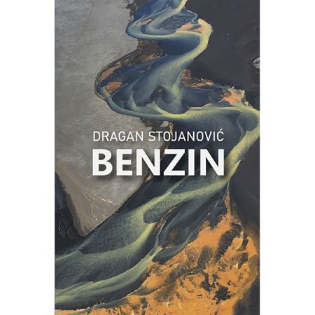 Benzin - Dragan Stojanović