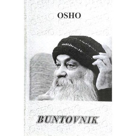 Buntovnik - OSHO