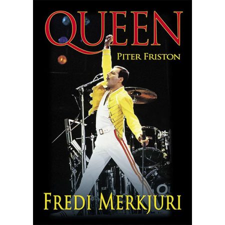 Fredi Merkjuri - Queen - Piter Friston