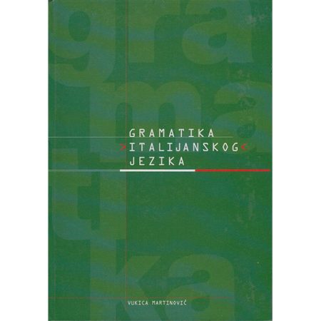 Gramatika italijanskog jezika - Vukica Martinović