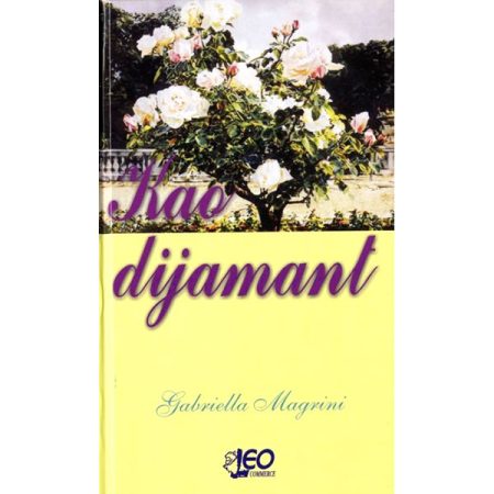 Kao dijamant - Gabrijela Magrini