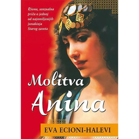Molitva Anina - Eva Ecioni-Halevi