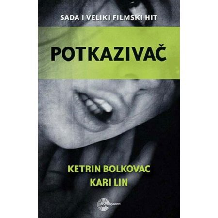 Potkazivač – Ketrin Bolkovac i Kari Lin