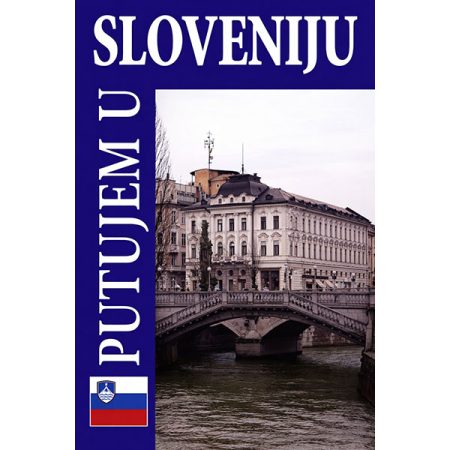 Putujem u Sloveniju – Jasmina Pavlović