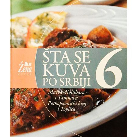 Šta se kuva po Srbiji 6