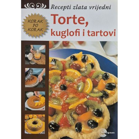 Torte kuglofi i tartovi - korak po korak