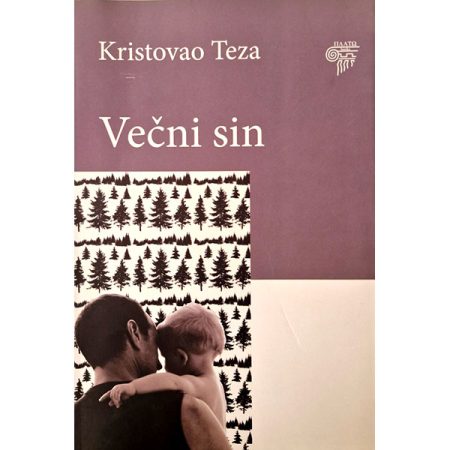 Večni sin - Kristovao Teza