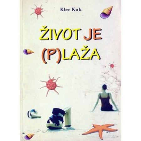 Život je plaža - Kler Kuk