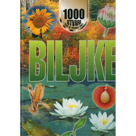 100 stvari koje treba znati - Biljke