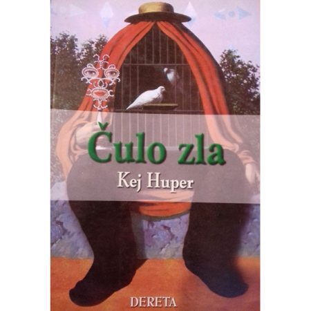 Čulo zla - Kej Huper