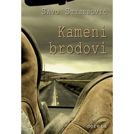 Kameni brodovi - Savo Stijepanović