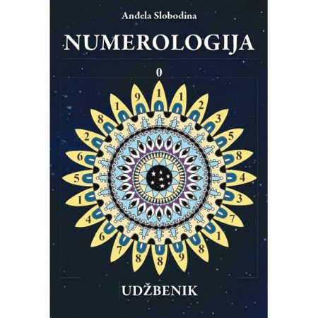 Numerologija: udžbenik - Anđela Slobodina