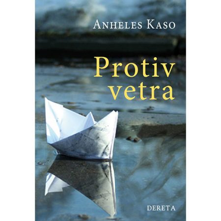 Protiv vetra - Anheles Kaso
