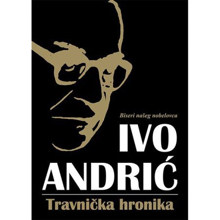 Travnička hronika – Ivo Andrić