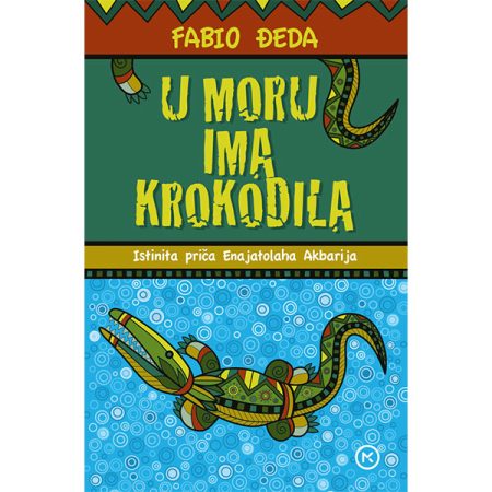 U moru ima krokodila - Fabio Đeda