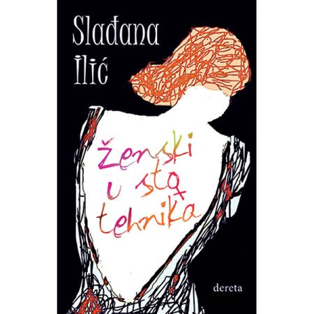 Ženski u sto tehnika - Slađana Ilić